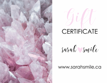 Load image into Gallery viewer, Gift Certificate for Sarah Smile
