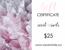 Load image into Gallery viewer, Gift Certificate for Sarah Smile
